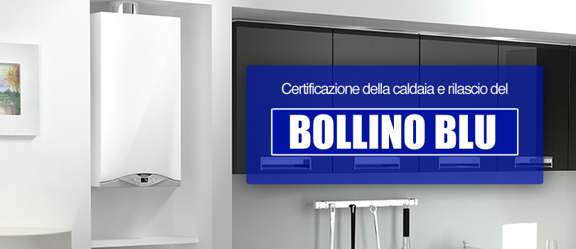 Rilascio del bollino blu caldaie Roma